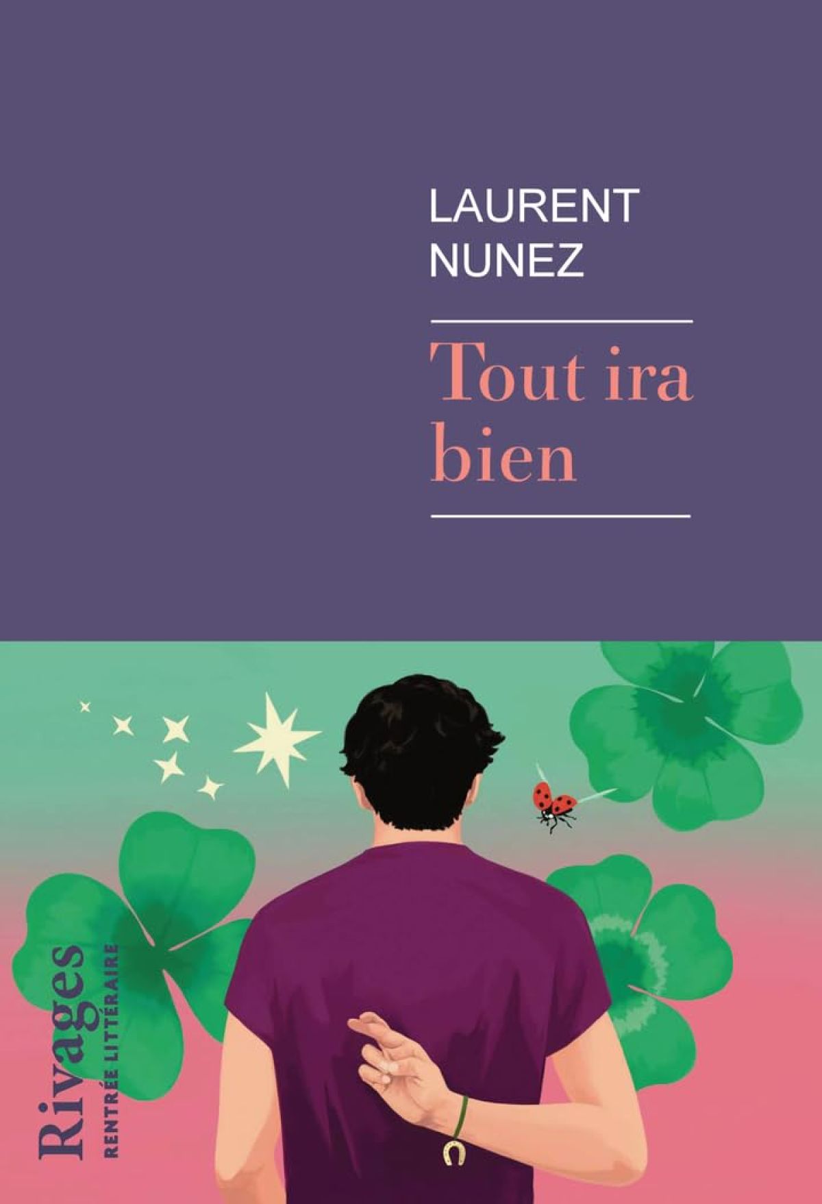 Lecture : Laurent Nunez - Tout ira bien